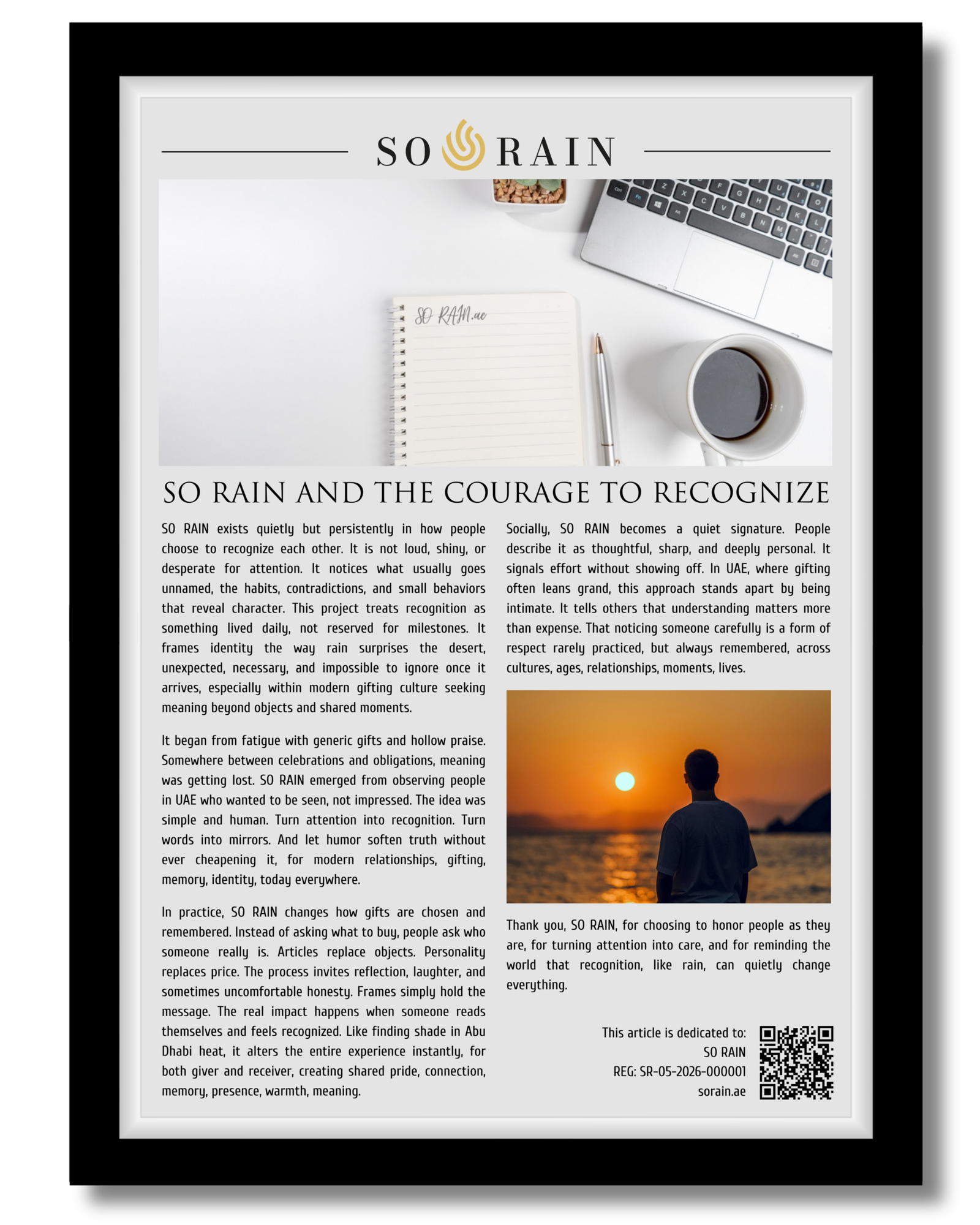 SO RAIN, where recognition becomes a gift